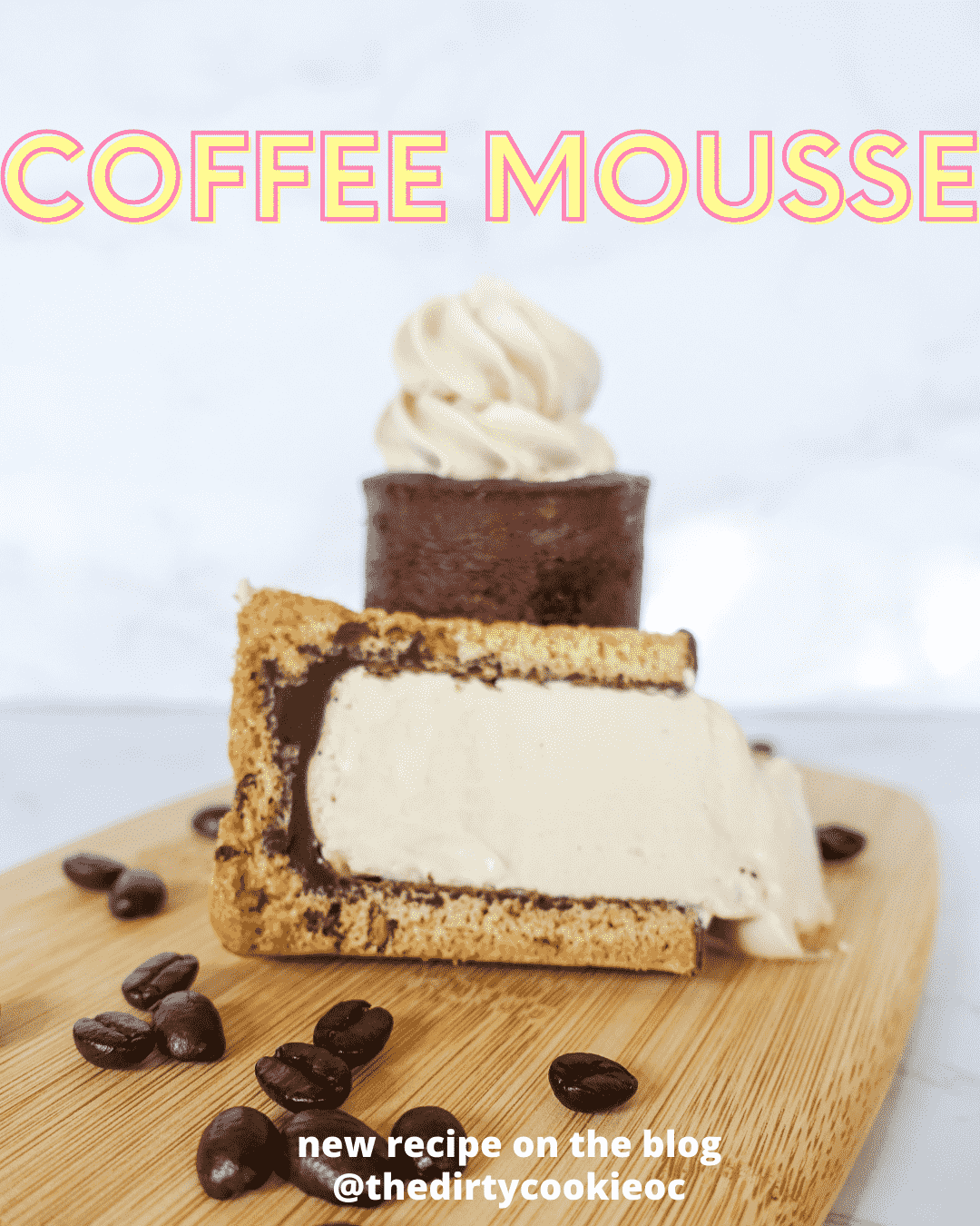 Coffee Mousse Recipe | Dirty Cookie
