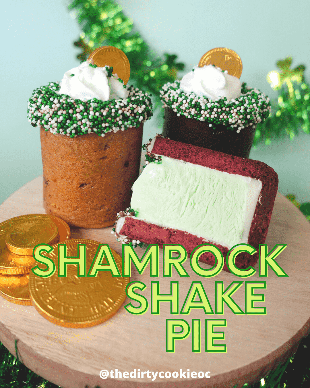 Shamrock Shake Pie Recipe | Pi Day | Dirty Cookie