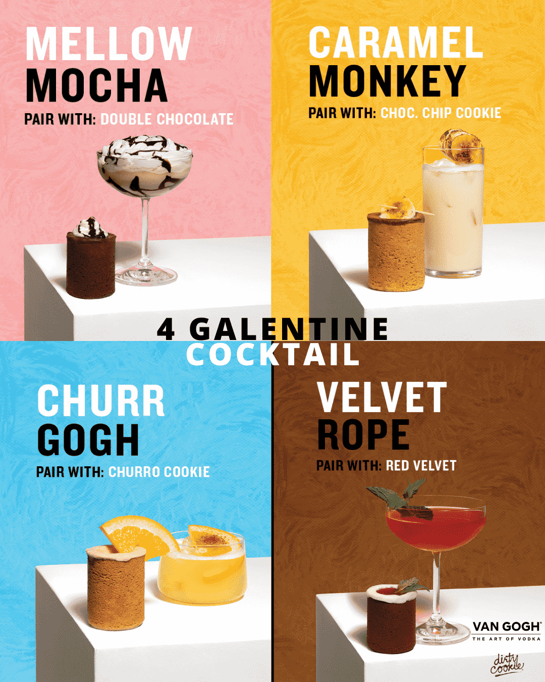 4 Galentine Cocktails x Van Gogh Vodka - The Dirty Cookie